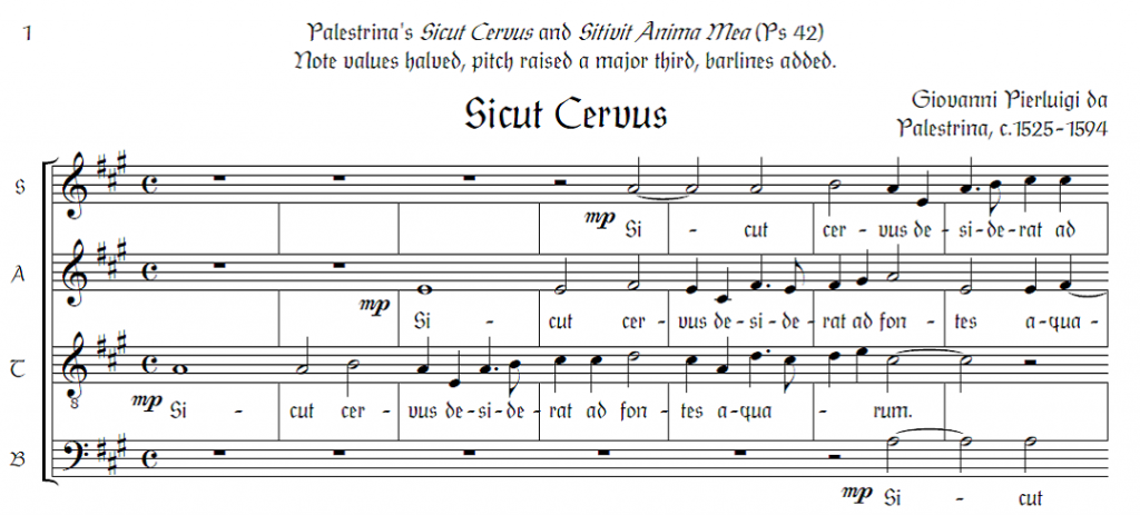 Exemplo Musical 1: Sicut Cervus - Palestrina